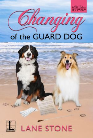 [A Pet Palace Mystery 03] • Changing of the Guard Dog